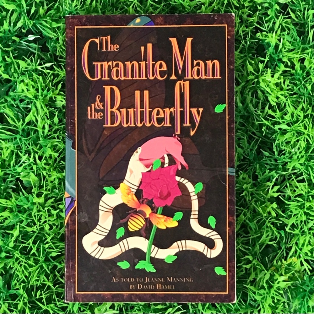The Granite Man & the Butterfly Book by Pierre Sinclaire & Jeane Manning 1995